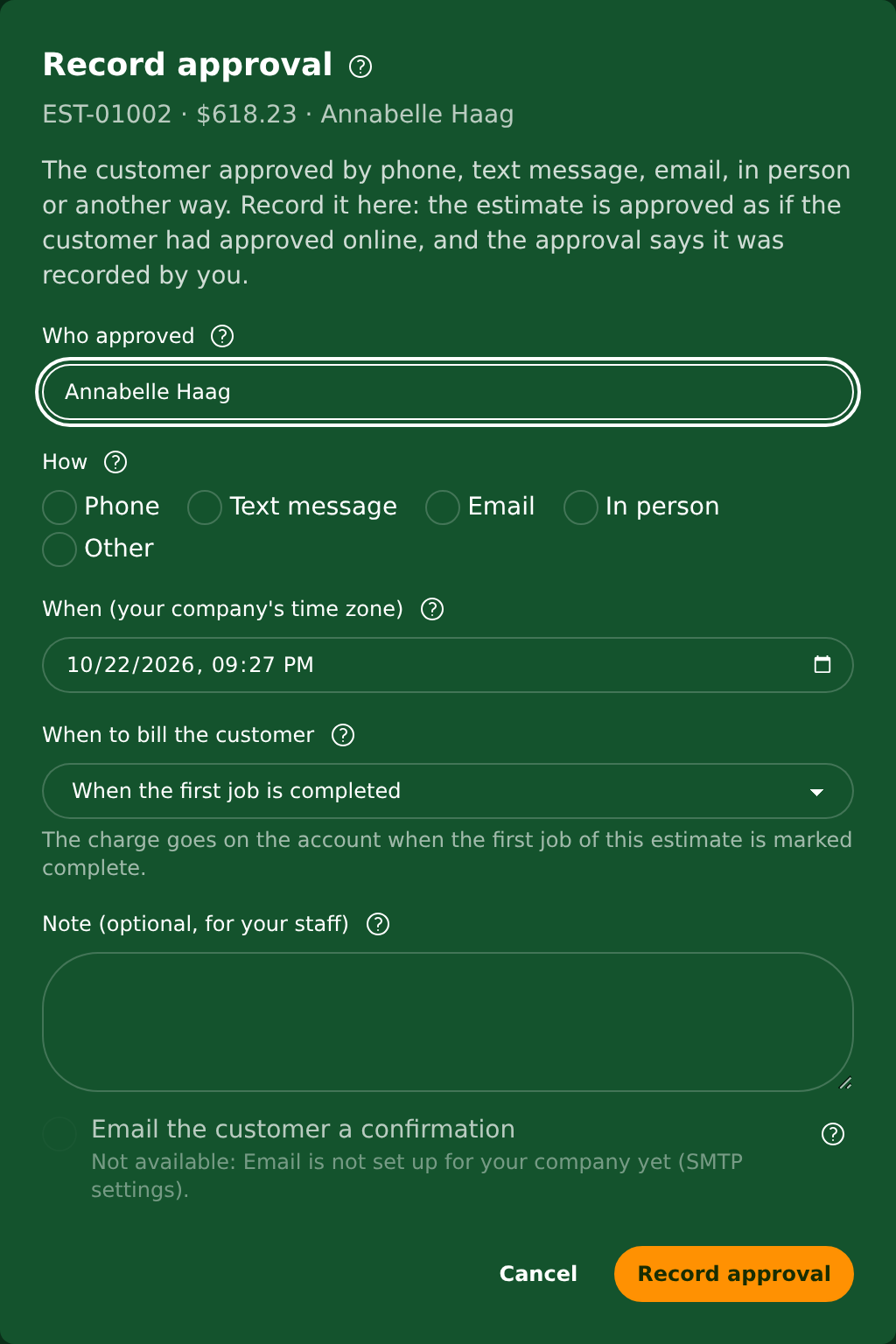 Recording an approval the customer gave by phone, text message, email or in person